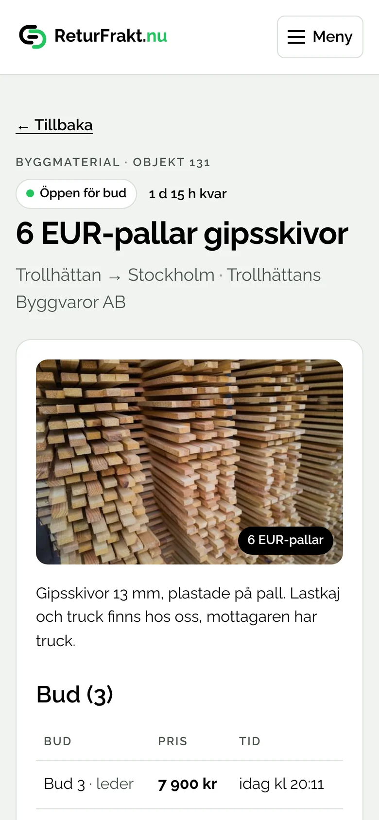 Annonsen i mobilen, där åkeriet lägger sitt bud.